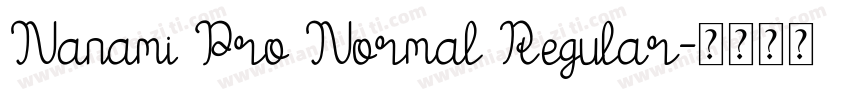 Nanami Pro Normal Regular字体转换